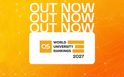 抢先看!2027年QS世界大学排名重磅发布!